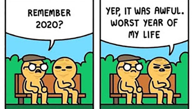 Two characters remembering 2020 as the worst year of their lives
