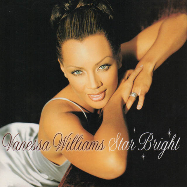 Vanessa Williams' 199 6 holiday album "Star Bright"