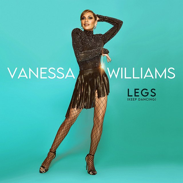 Vanessa Williams teases new music - "Legs (Keep Dancing)"