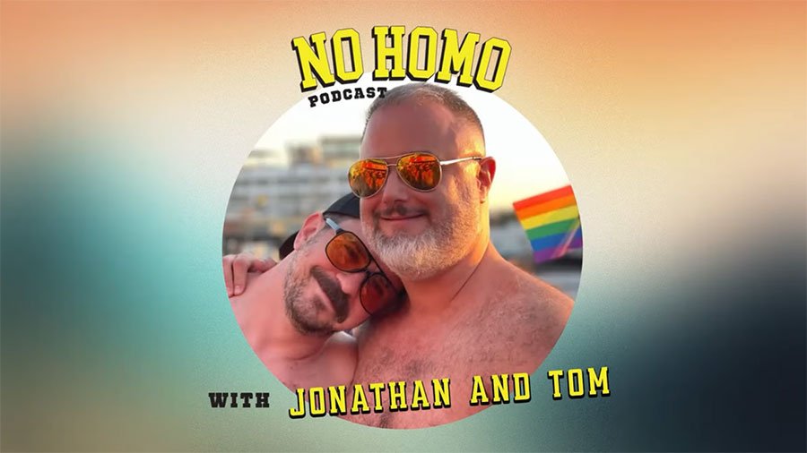 No Homo with Jonathan & Tom