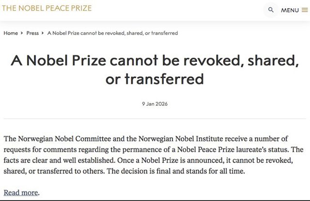 Following remarks by Venezuelan opposition leader María Corina Machado suggesting she might give her 2025 Nobel Peace Prize to Donald Trump, the Norwegian Nobel Institute issued a statement saying the award cannot be transferred.