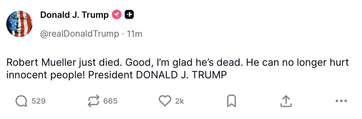 Trump responds to the passing of Robert Mueller