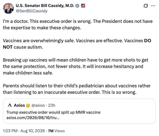 Sen. Bill Cassidy (R-LA) criticized Trump's anti-vaccines executive order
