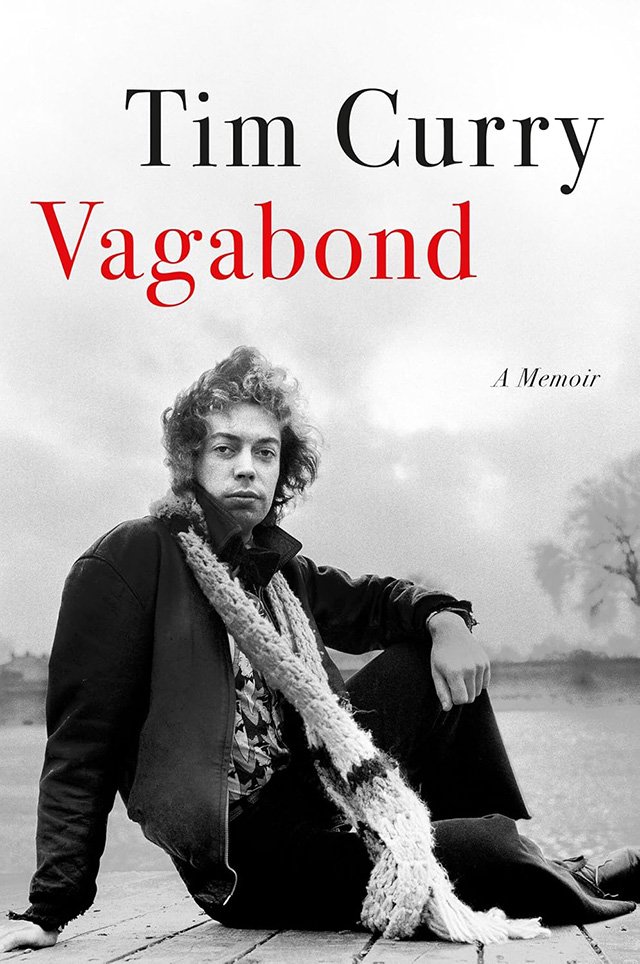 Tim Curry's memoir "Vagabond"
