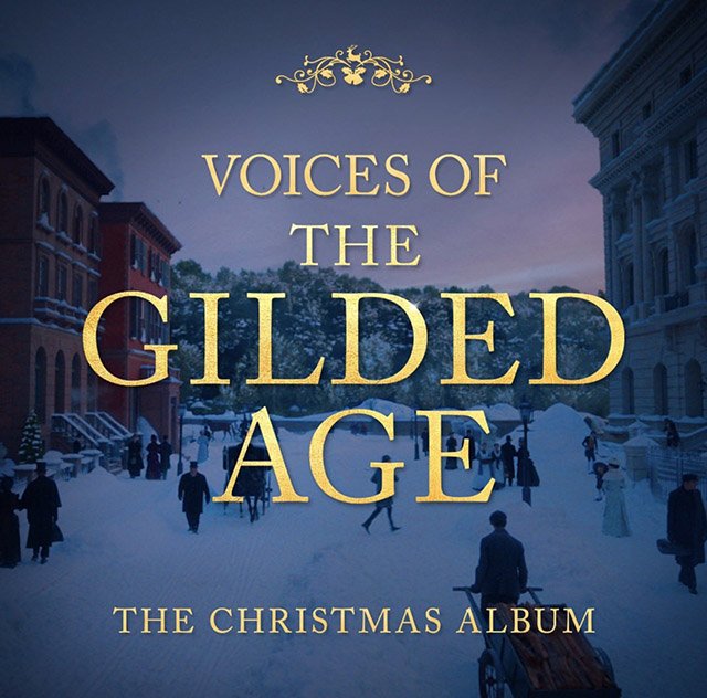 Voices of The Gilded Age Christmas album